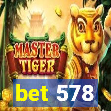 bet 578